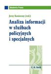 Analiza informacji w służbach policyjnych i specjalnych. w sklepie internetowym Booknet.net.pl