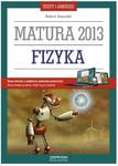 Fizyka. Testy i arkusze. Matura 2013 + kod dostępu online w sklepie internetowym Booknet.net.pl