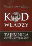 Kod władzy Tajemnica czternastej bramy w sklepie internetowym Booknet.net.pl