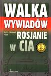 WALKA WYWIADÓW ROSJANIE W CIA BELLONA w sklepie internetowym Booknet.net.pl