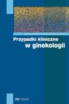 Przypadki kliniczne w ginekologii w sklepie internetowym Booknet.net.pl