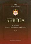 Serbia w nowej przestrzeni ustrojowej w sklepie internetowym Booknet.net.pl