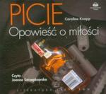 Picie Historia miłosna w sklepie internetowym Booknet.net.pl