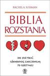 Biblia rozstania. Jak odzyskać równowagę emocjonalną po rozstaniu w sklepie internetowym Booknet.net.pl