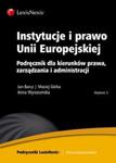 Instytucje i prawo Unii Europejskiej w sklepie internetowym Booknet.net.pl