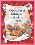 Opowieści biblijne dziadzia Józefa część 2 w sklepie internetowym Booknet.net.pl