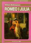 Romeo i Julia Lektura z opracowaniem w sklepie internetowym Booknet.net.pl