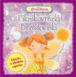 Piknik wróżki Brzoskwinki. Książka o słodkim zapachu w sklepie internetowym Booknet.net.pl