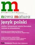 Nowa matura Język polski Analiza i interpretacja tekstów literackich w sklepie internetowym Booknet.net.pl