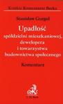 Upadłość spółdzielni mieszkaniowej dewelopera i towarzystwa budownictwa społecznego Komentarz w sklepie internetowym Booknet.net.pl