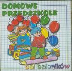 Domowe przedszkole / Bal baloników w sklepie internetowym Booknet.net.pl