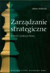 Zarządzanie strategiczne w teorii i praktyce firmy w sklepie internetowym Booknet.net.pl