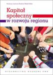 Kapitał społeczny w rozwoju regionu w sklepie internetowym Booknet.net.pl