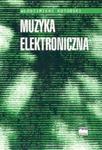 Muzyka elektroniczna w sklepie internetowym Booknet.net.pl