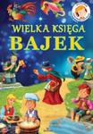 Wielka księga bajek (+CD) w sklepie internetowym Booknet.net.pl