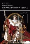 Historia świata w sztuce Jak czytać... w sklepie internetowym Booknet.net.pl