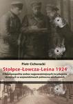 Stołpce-Łowcza-Leśna II Rzeczpospolita wobec najpoważniejszych incydentów zbrojnych w województwach w sklepie internetowym Booknet.net.pl