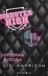 Monster High 1. Upiorna szkoła w sklepie internetowym Booknet.net.pl