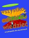 WSZYSTKO CO WARTO WIEDZIEĆ-ENC.DLA FK w sklepie internetowym Booknet.net.pl