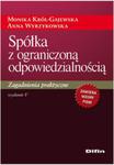 Spółka z ograniczoną odpowiedzialnością Zagadnienia praktyczne. w sklepie internetowym Booknet.net.pl