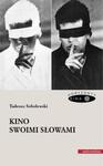 Kino swoimi słowami w sklepie internetowym Booknet.net.pl