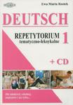 Deutsch 1. Repetytorium tematyczno-leksykalne (+CD) w sklepie internetowym Booknet.net.pl