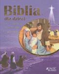 Biblia dla dzieci Historia miłości Boga do człowieka w sklepie internetowym Booknet.net.pl