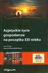 Azjatyckie życie gospodarcze na początku XXI wieku w sklepie internetowym Booknet.net.pl