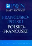 Mały słownik francusko-polski polsko-francuski w sklepie internetowym Booknet.net.pl