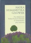 Nauka humanistyka człowiek w sklepie internetowym Booknet.net.pl