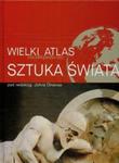 Wielki encyklopedyczny atlas sztuka świata w sklepie internetowym Booknet.net.pl