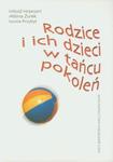 Rodzice i ich dzieci w tańcu pokoleń w sklepie internetowym Booknet.net.pl