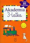 Akademia 3 latka. w sklepie internetowym Booknet.net.pl