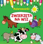 Zwierzęta na wsi. Kolorowanki z naklejkami w sklepie internetowym Booknet.net.pl