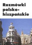 Rozmówki polsko hiszpańskie w sklepie internetowym Booknet.net.pl