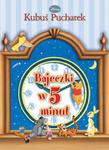 Bajeczki w 5 minut. Kubuś Puchatek w sklepie internetowym Booknet.net.pl