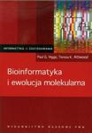 Bioinformatyka i ewolucja molekularna w sklepie internetowym Booknet.net.pl