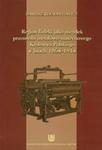 Region łódzki jako ośrodek przemysłu metalowo-maszynowego Królestwa Polskiego w latach 1864-1914 w sklepie internetowym Booknet.net.pl