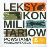 Leksykon militariów Powstania Warszawskiego w sklepie internetowym Booknet.net.pl