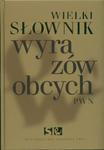 Wielki słownik wyrazów obcych PWN +CD w sklepie internetowym Booknet.net.pl