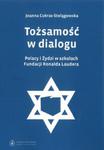 Tożsamość w dialogu Polacy i Żydzi w szkołach Fundacji Ronalda Laudera w sklepie internetowym Booknet.net.pl