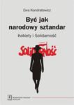 Być jak narodowy sztandar w sklepie internetowym Booknet.net.pl