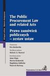 Prawo zamówień publicznych - zestaw ustaw The Public Procurement Law and related Acts. w sklepie internetowym Booknet.net.pl