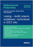 Leasing - skutki prawne, podatkowe i rachunkowe w 2013 roku w sklepie internetowym Booknet.net.pl