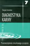 Diagnostyka karmy 7. Przezwyciężenie zmysłowego szczęścia w sklepie internetowym Booknet.net.pl