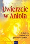 Uwierzcie w Anioła w sklepie internetowym Booknet.net.pl