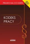 KODEKS-2013 PRACY BR LITERAT 9788375278019 w sklepie internetowym Booknet.net.pl