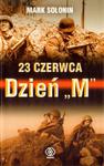 22 czerwca 1941, czyli jak zaczęła się wielka wojna ojczyźniana w sklepie internetowym Booknet.net.pl