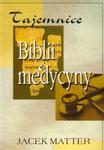 Tajemnice biblii i medycyny w sklepie internetowym Booknet.net.pl