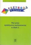 Przygoda z klasą. Plan pracy dydaktyczno-wychowawczej w klasie 2 w sklepie internetowym Booknet.net.pl